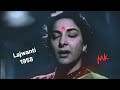Gaa Mere Man Gaa Tu Ga Mere Man Lajwanti1958 Nargis BalrajSahni Asha Majrooh S D Burmana Tribute