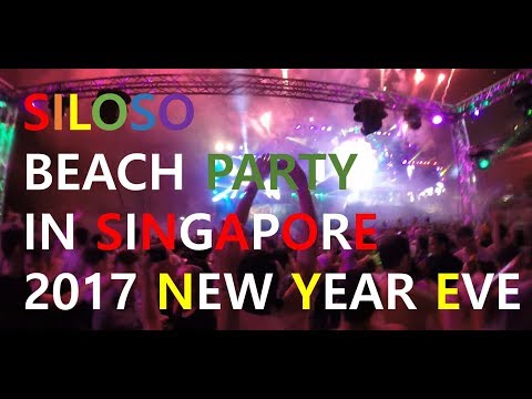 Siloso Beach Party (2017's New Year Eve)