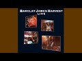 Barclay James Harvest - 01 Summer Soldier, 02 Medicine Man (Live 1974)