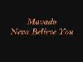 Me Neva Believe You - Mavado New 2009 Hott ...