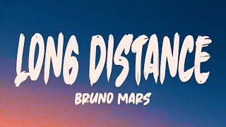Bruno Mars - Long Distance ( Lyrics )