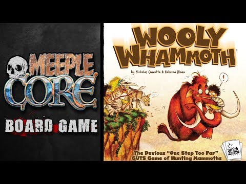 MeepleCore Podcast EP79 - Wooly Whammoth