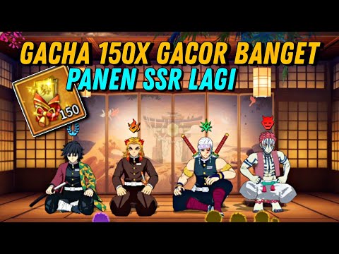TEORI GACHA INI BENERAN MANJUR! GACHA 150 PANEN HERO SSR LAGI - DEMON SLAYER BLADE OF HASHIRA