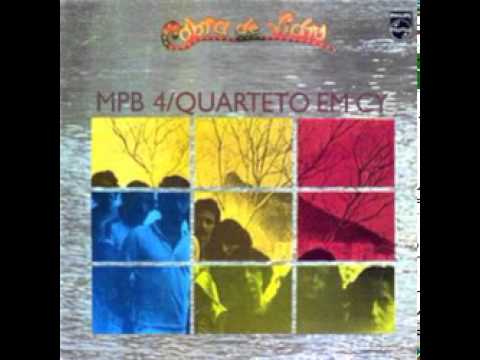 Nada Será como Antes Quarteto em Cy e MPB4