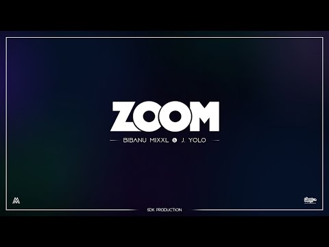 Bibanu MixXL & J. Yolo  - Zoom (SDK)