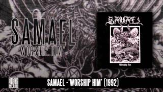 SAMAEL - Worship Him (Album Track)