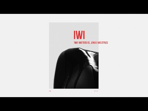That Matters Vs Jenia X Mr.Styles - IWI