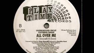 Underground Circuit Featuring Omani ‎- All Over Me (Instrumental Mix)