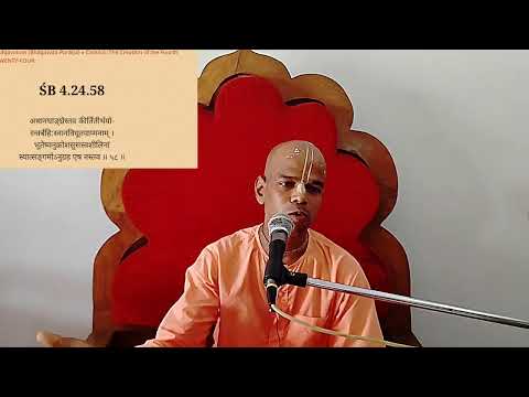 Srimad Bhagavatam class : 4.24.58