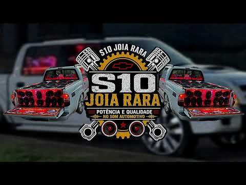 💎S-10 Joia Rara💎, De Pindorama Do Tocantins, & Mais, DJ Cauã Lourenço!!
