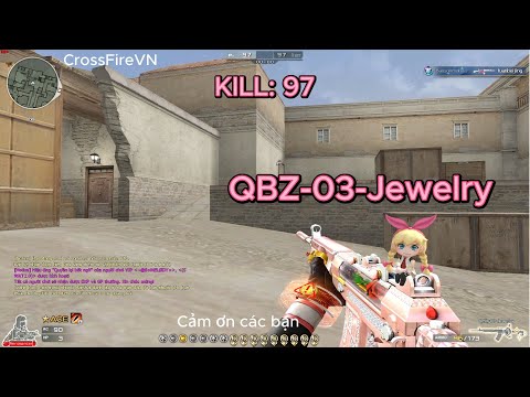 QBZ-03-Jewelry - 97 KILL