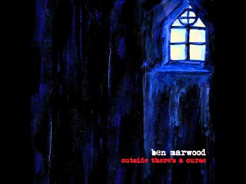 Ben Marwood - Oh My Days