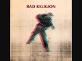 Bad Religion - Won´t Somebody 