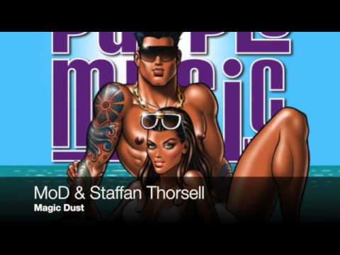 MoD & Staffan Thorsell - Magic Dust