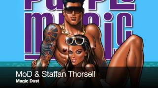 MoD & Staffan Thorsell - Magic Dust