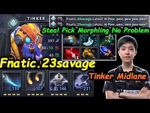Steal my Morphling No Problem Fnatic 23savage [Tinker] MIDLANE Nuweng Beast Dota 2 7.24 pro Gameplay