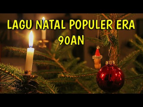 LAGU NATAL TERPOPULER DI ERA 90AN
