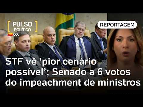STF vê ‘pior cenário possível’; Senado fica a 6 votos do impeachment de ministros | Dani Lima