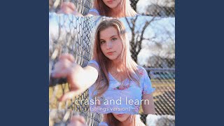 Crash and Learn (Strings Version)