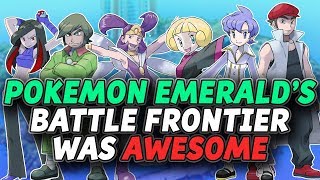 Pokemon Emerald&#39;s Battle Frontier Was AWESOME! (Hoenn Battle Frontier)