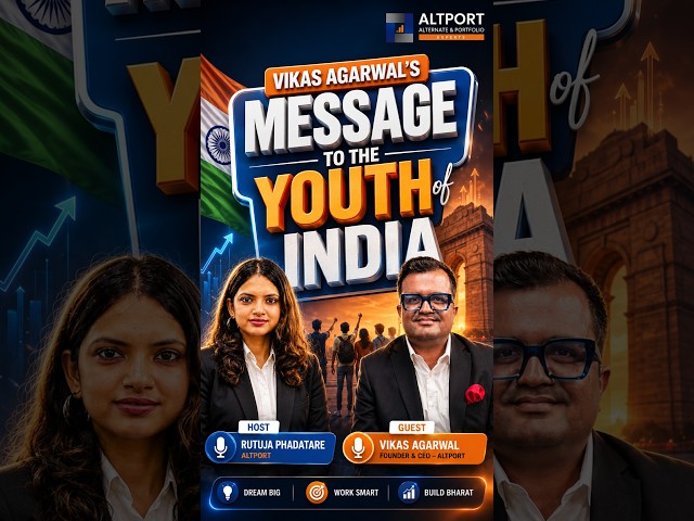 Vikas Agrawal’s Message to the Youth of India.