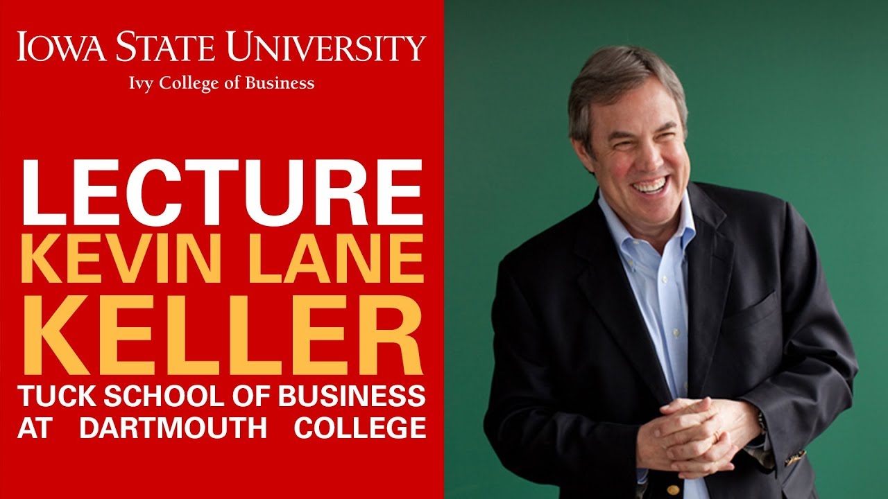 “Lessons in Building and Managing Strong Brands.” – Kevin Lane Keller of Dartmouth College