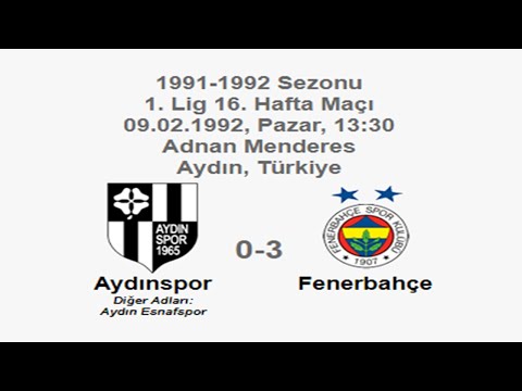 Aydınspor 0-3 Fenerbahçe 09.02.1992 - 1991-1992 Turkish 1st League Matchday 16 (Ver. 2)