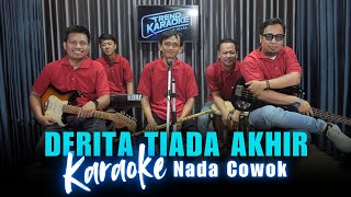 Download lagu Karaoke Tanpa Vokal | DERITA TIADA AKHIR - ANITA DAHLAN | Nada Cowok/Pria | Lirik & Musik Jernih mp3