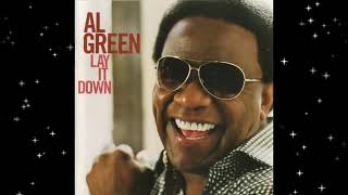 You&#39;ve Got The Love I Need  - Al Green Ft. Anthony Hamilton