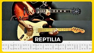 Reptilia - The Strokes | Tabs | Guitar Lesson | Cover | Tutorial | Solo | All Guitar Parts