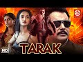 Tarak- Full Hindi Dubbed Movie | Latest Hindi Action Movies | Darshan, Shanvi Srivastava, Sruthi
