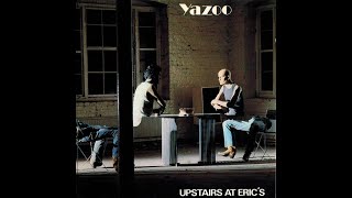 Yazoo -- &quot;Goodbye 70s&quot;