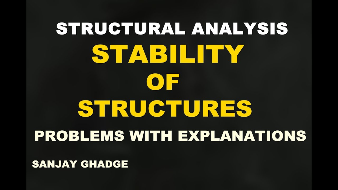 Stability of structures- problems with explanation