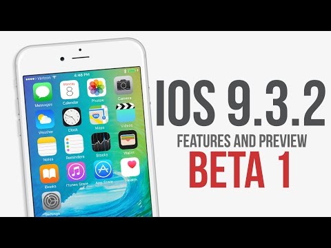 iOS 9.3.2 Beta 1 Released! Features & Preview