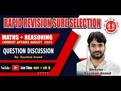 RAPID REVISION SURE SELECTION TEST DISCUSSION(Math + Current) By- Raushan Anand  || Part - 06||