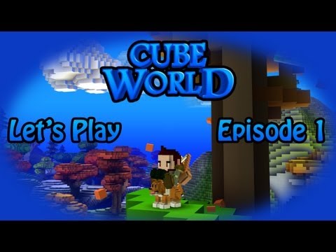 Cube World Let's Play Episode 1