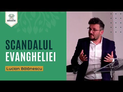 Scandalul Evangheliei - Lucian Bălănescu
