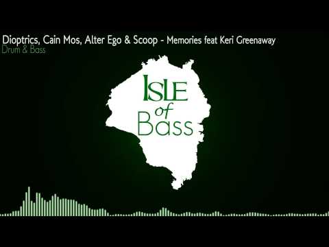 Dioptrics, Cain Mos, Alter Ego & Scoop - Memories (feat Keri Greenaway) [Drum & Bass]