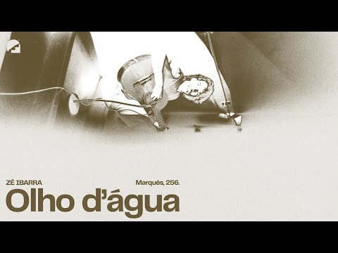 Video thumbnail for Olho D’Água