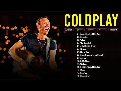 Coldplay Greatest Hits 2026 💿 Best Songs Playlist – The Best of Coldplay Full Album