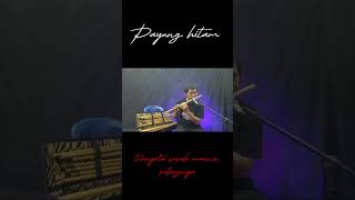 Download lagu payung hitam- ternyata susah maenin sulingnya#videoshort #dangdutoriginal #sulingdangdut #suling mp3 Download lagu payung hitam- ternyata susah maenin sulingnya#videoshort #dangdutoriginal #sulingdangdut #suling mp3