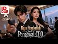 Raja Pembunuh Jadi Pengawal CEO Full Episode丨 IND DUB Indonesia Subtitles