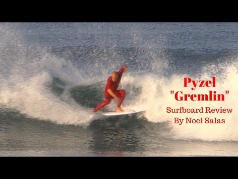 Pyzel "Gremlin" Surfboard Review by Noel Salas Ep.63