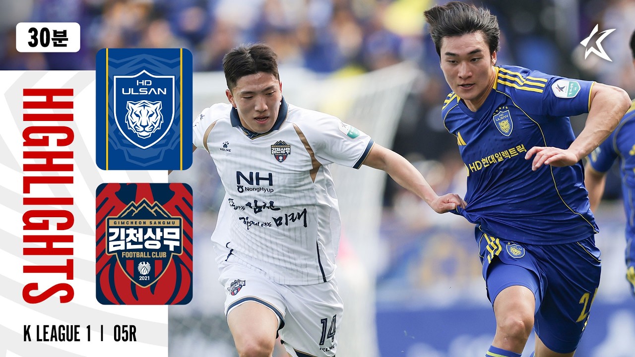 Ulsan HD vs Gimcheon Sangmu Highlights