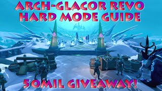 Arch-Glacor Revo Hard Mode Guide