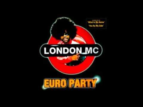 London Mc - Euro Party