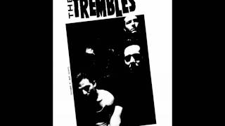 The Trembles-Hey Sucker