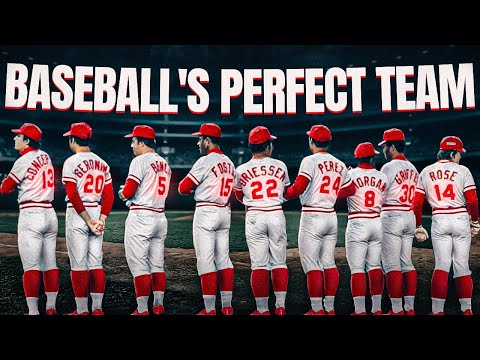 Why The 1970s Reds Were Baseball’s Perfect Team