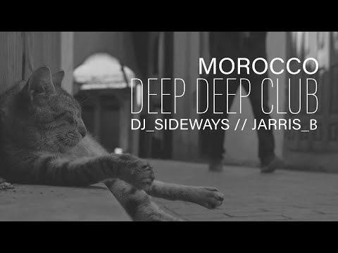 MOROCCO DEEP CLUB // DUB TECHNO w DJ SIDEWAYS