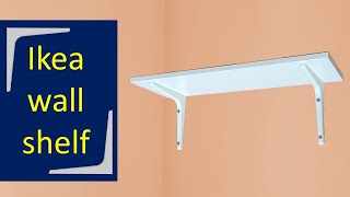 How to install Ikea wall shelf